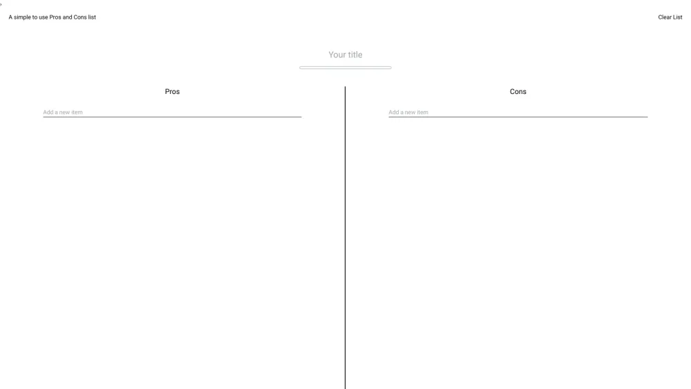 Pros and Cons List : Simple, Efficient, Browser-Based Decision Tool
